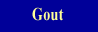 Gout